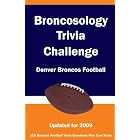 Broncosology Trivia Challenge: Denver Broncos Football by Kick The Ball