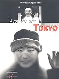 Revue Editions Alternatives  / Avoir 20 ans à Tokyo