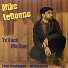 Click here to buy To Each His Own by  Peter Washington, Mike Quintet Ledonne, and Mike LeDonne .