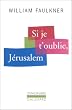 Si je t'oublie, J�rusalem