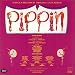 Pippin (A Decca Broadway Original Cast Album)