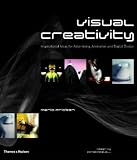 Visual Creativity
 Inspirational Ideas for Advertising
 Animation and Digital Design,
Mario Pricken