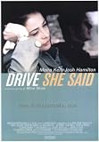 Drive She Said