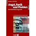 Angst, Panik und Phobien. Ein Selbsthilfe-Programm