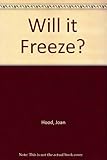 Will it freeze?