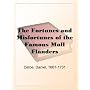 The Fortunes and Misfortunes of the Famous Moll Flanders