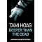 All of TAMI HOAG'S NOVELS (since 1990) IN ORDER