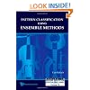 Pattern Classification Using Ensemble Methods (Series in Machine Perception and Artifical Intelligence)