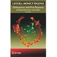 Listeria monocytogenes: Pathogenesis and Host Response