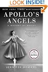 Apollo's Angels: A History of Ballet