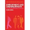 Employment and Unemployment: A Social-Psychological Analysis (The Psychology of Social Issues)