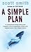 A Simple Plan