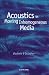 Acoustics In Moving Inhomogeneous Media