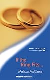 If the ring fits-