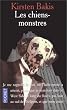 Les chiens-monstres