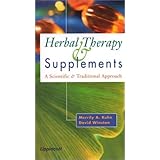 Herbal Therapy and Supplements: A Scientific and Traditional Approach by Merrily A. Kuhn and David Winston