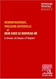 Hemodynamique pression arterielle et rein chez l'enfant. nephrologie perina
