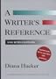 A Writer's Reference: With MLA's and APA's 1999 Guidelines