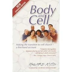 Body and Cell: Making the Transition to Cell Church - A First-hand Account