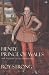 Book HENRY PRINCE OF WALES AND ENGLAND'S LOST RENAISSANCE