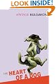 The Heart Of A Dog (Vintage Classics)