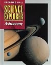 Astronomy (Prentice Hall Science Explorer)
