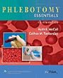 Phlebotomy Essentials: 4th Edition Textbook