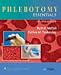 Phlebotomy Essentials: 4th Edition Textbook