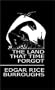 The Land That Time Forgot (Deodand Classic)