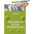 Methods in Social Epidemiology (Public Health Epidemiology and Biostatistics) by J. Michael Oakes and Jay S. Kaufman