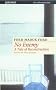 No Enemy: A Tale of Reconstruction (The millennium Ford)