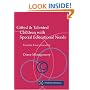 Gifted and Talented Children with Special Educational Needs: Double Exceptionality (NACE/Fulton Publication)