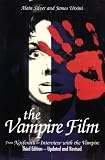 The Vampire Film: From Nosferatu to Interview with the Vampire