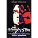 The Vampire Film: From 