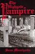 The Highgate Vampire: The Infernal World of the Undead Unearthed at London's Highgate Cemetery and Environs