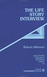 The Life Story Interview (Qualitative Research Methods)