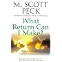 What Return Can I Make?: Dimensions of the Christian Experience (New-age)