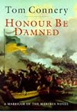 Honour Be Damned
