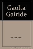 Gaolta gairide : rogha dánta comhaimseartha ar théamaí óige agus caidrimh teaghlaigh