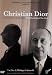 Christian dior : le couturier et son double
