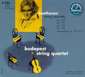 Beethoven: String Quartets, Opp. 127, 131, 132, 135; Minuet from Op. 18, No. 5