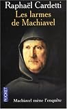 Les larmes de Machiavel