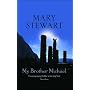 My Brother Michael (Coronet Books)