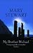 My Brother Michael (Coronet Books)