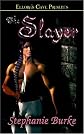 The Slayer