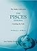 Success Through The Zodiac: The Pisces Enigma: Cracking the Code (Zodiac Code)