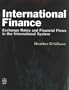 International Finance: Exchange Rates and Financial Flows in the International Financial System