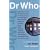 Dr. Who (Pocket Essentials)