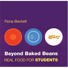 Beyond Baked Beans: Real Food for Students