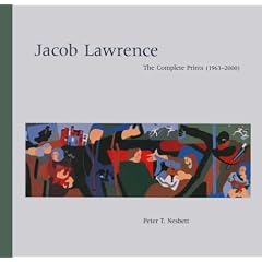 Jacob Lawrence: The Complete Prints (1963-2000) - A Catalogue Raisonne